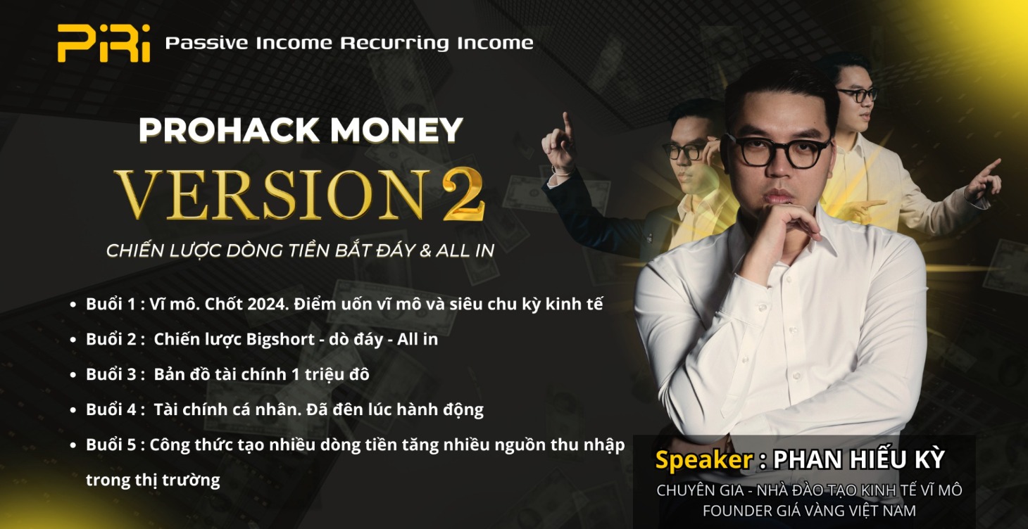 PROHACK MONEY 2 : CHIẾN LƯỢC DÒNG TIỀN