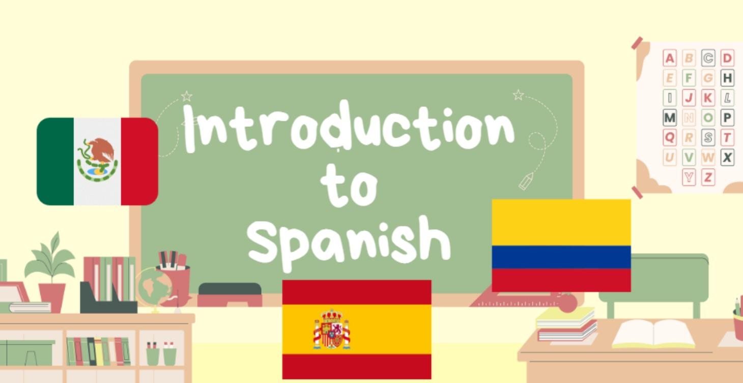 Introduction to Spanish