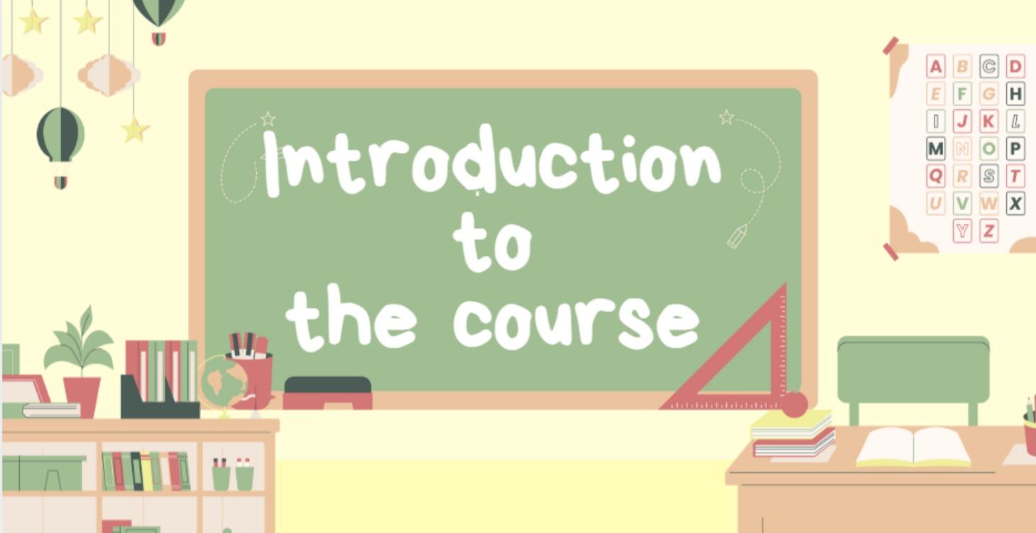 Introduction to the course