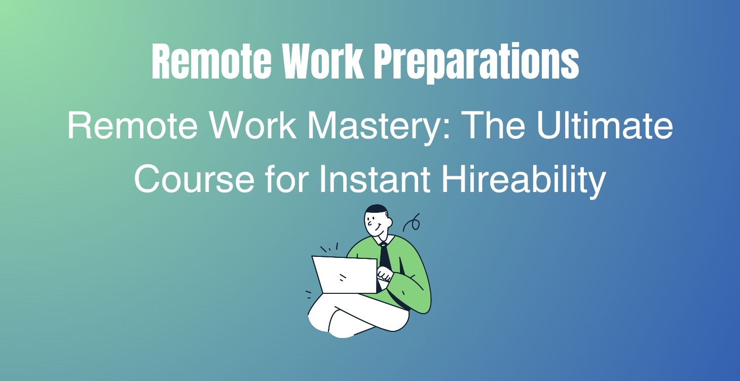 Remote Work Mastery