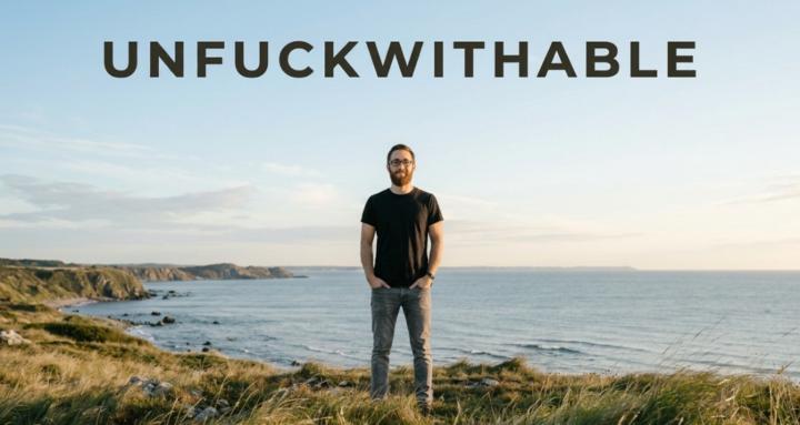 UNFUCKWITHABLE