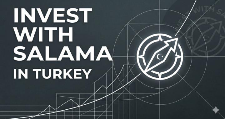 Invest With Salama in Turkey