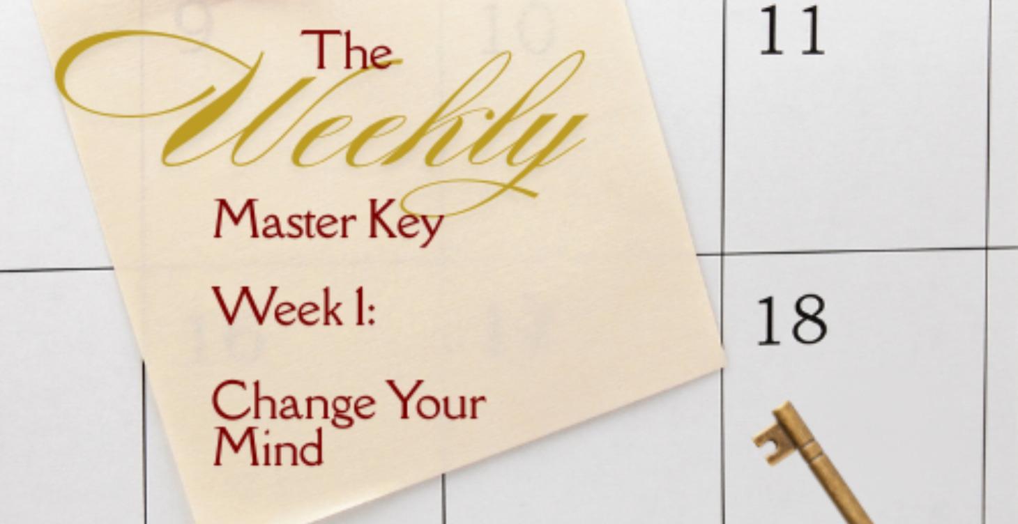 Start Here: Change Your Mind