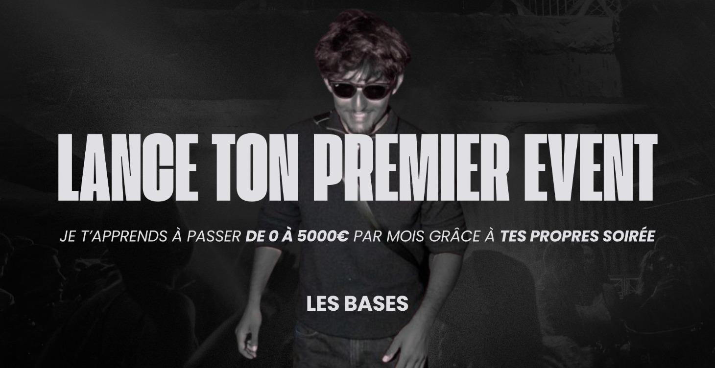 Lance ton premier event rentable