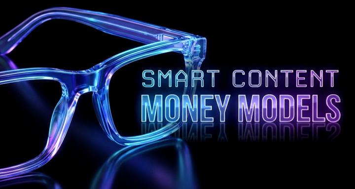 Smart Content Money Models