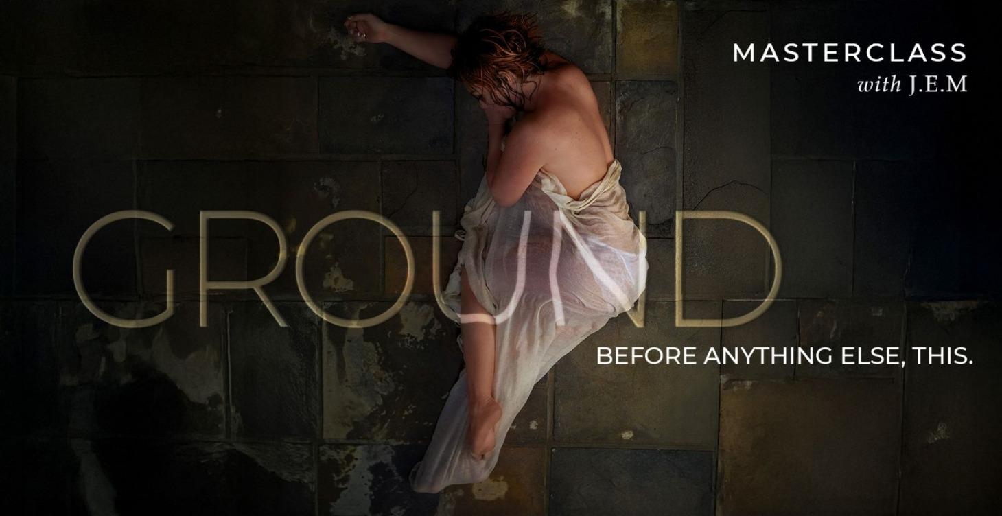 GROUND | before anything else, this.