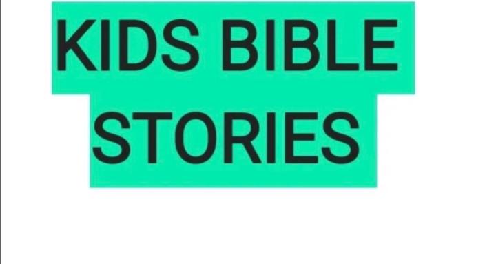 Kids Bible Stories 4 Life