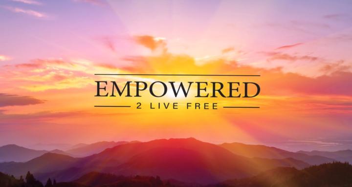 Empowered 2 Live Free