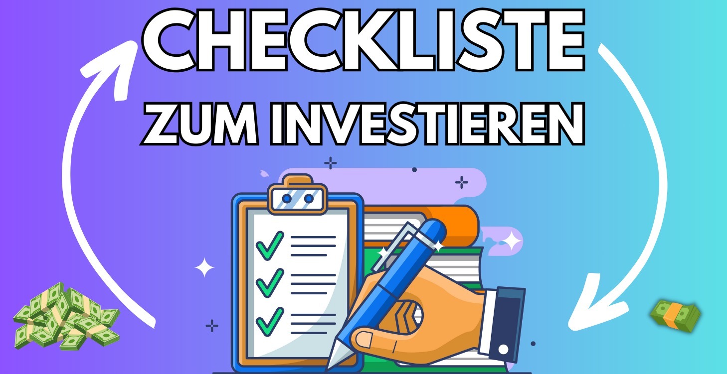 Checkliste zum Investieren