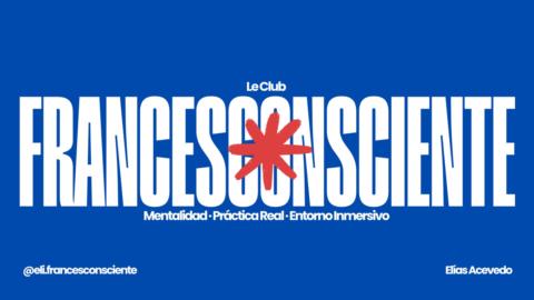 Francés Consciente: Le Club  gallery image