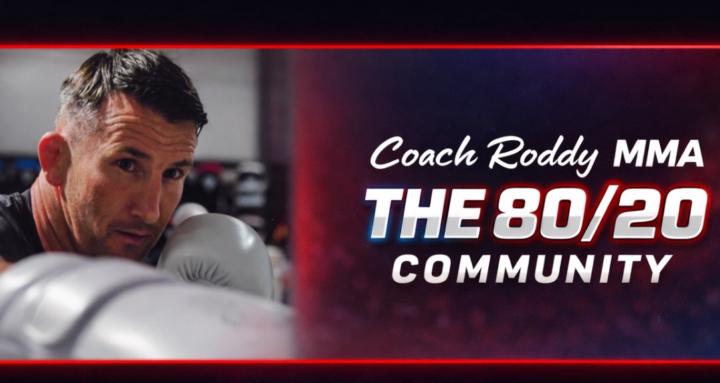 Coach Roddy MMA - The 80/20