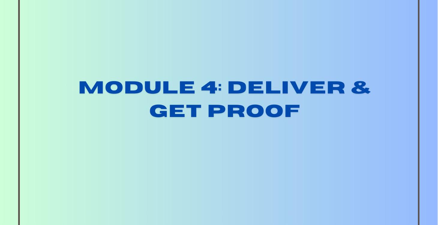 Module 4: Deliver & Get Proof