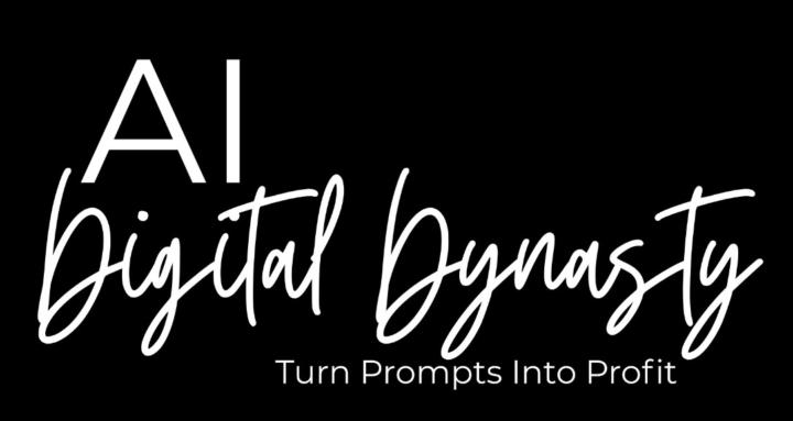 AI Digital Dynasty