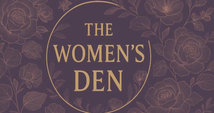 Women’s den