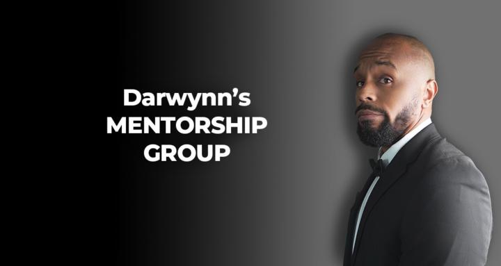 Darwynn's Mentorship Group