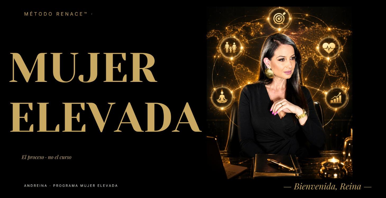 Mujer Elevada: Metodo RENACE