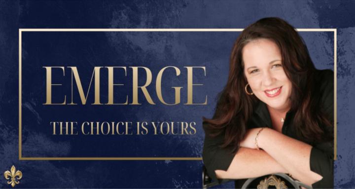 EMERGE - The Choice Is Yours