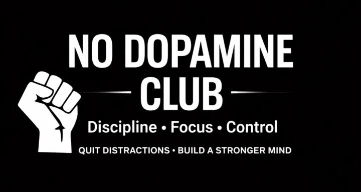 No Dopamine Club