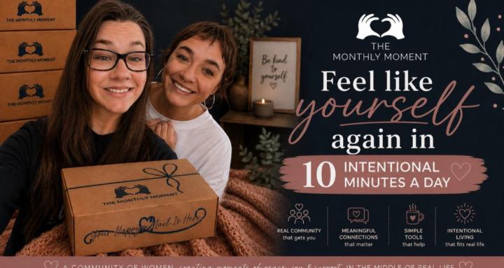 The Monthly Moment