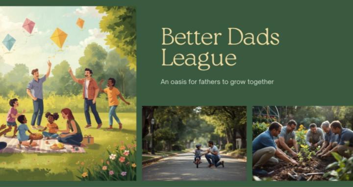 Better Dads League!