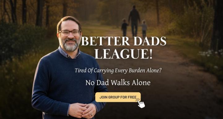 Better Dads League!