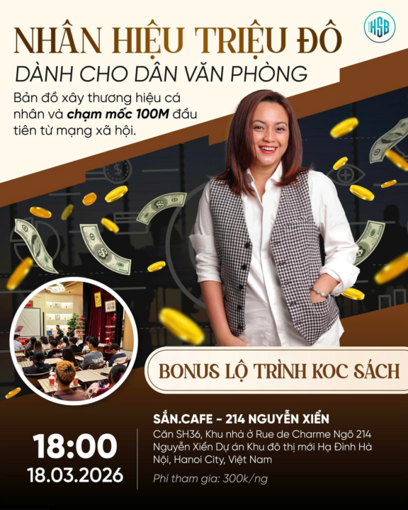 📣 OFFLINE HÀ NỘI - NHÂN HIỆU TRIỆU ĐÔ