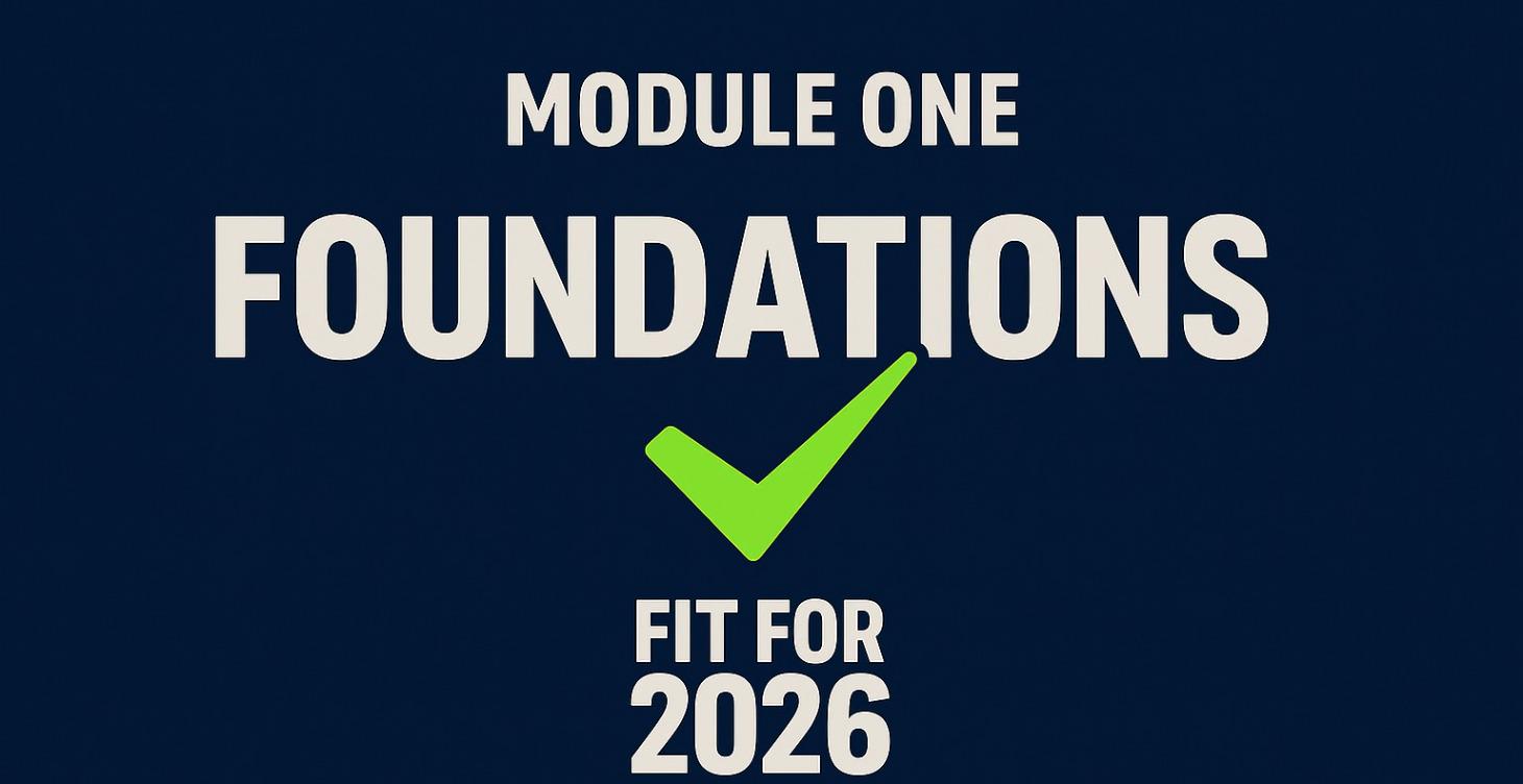 MODULE 1: Start Here — Foundations