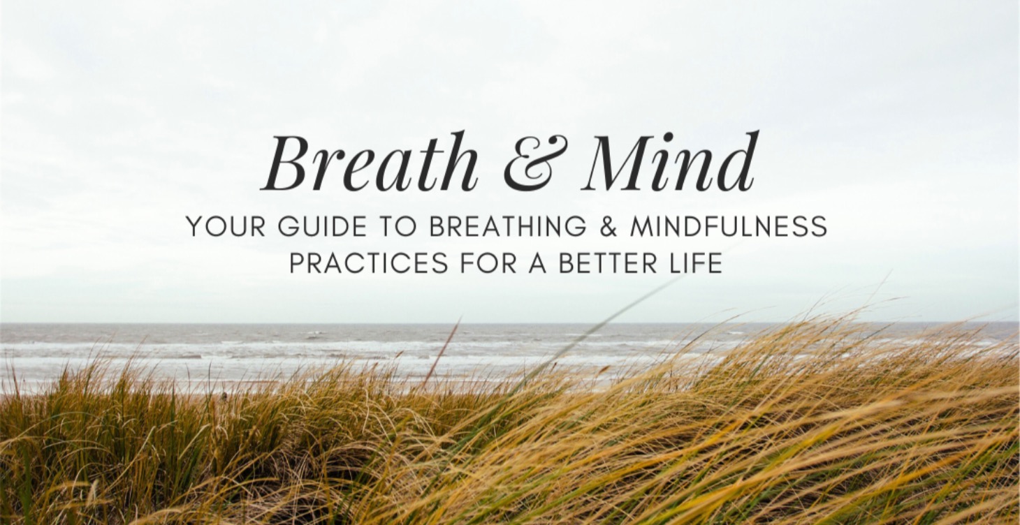 Breath & Mind