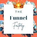  The Funnel Factory