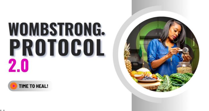 WOMBSTRONG PROTOCOL