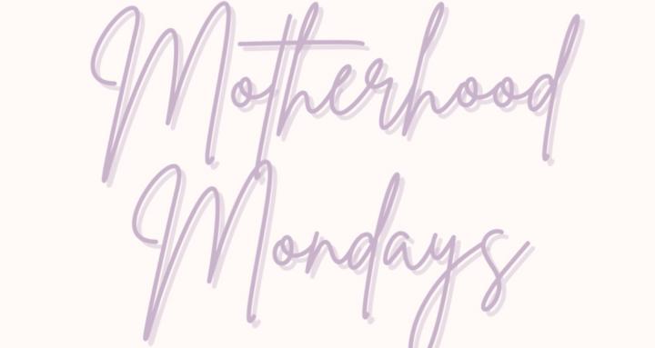 Motherhood Monday’s Mom Crew