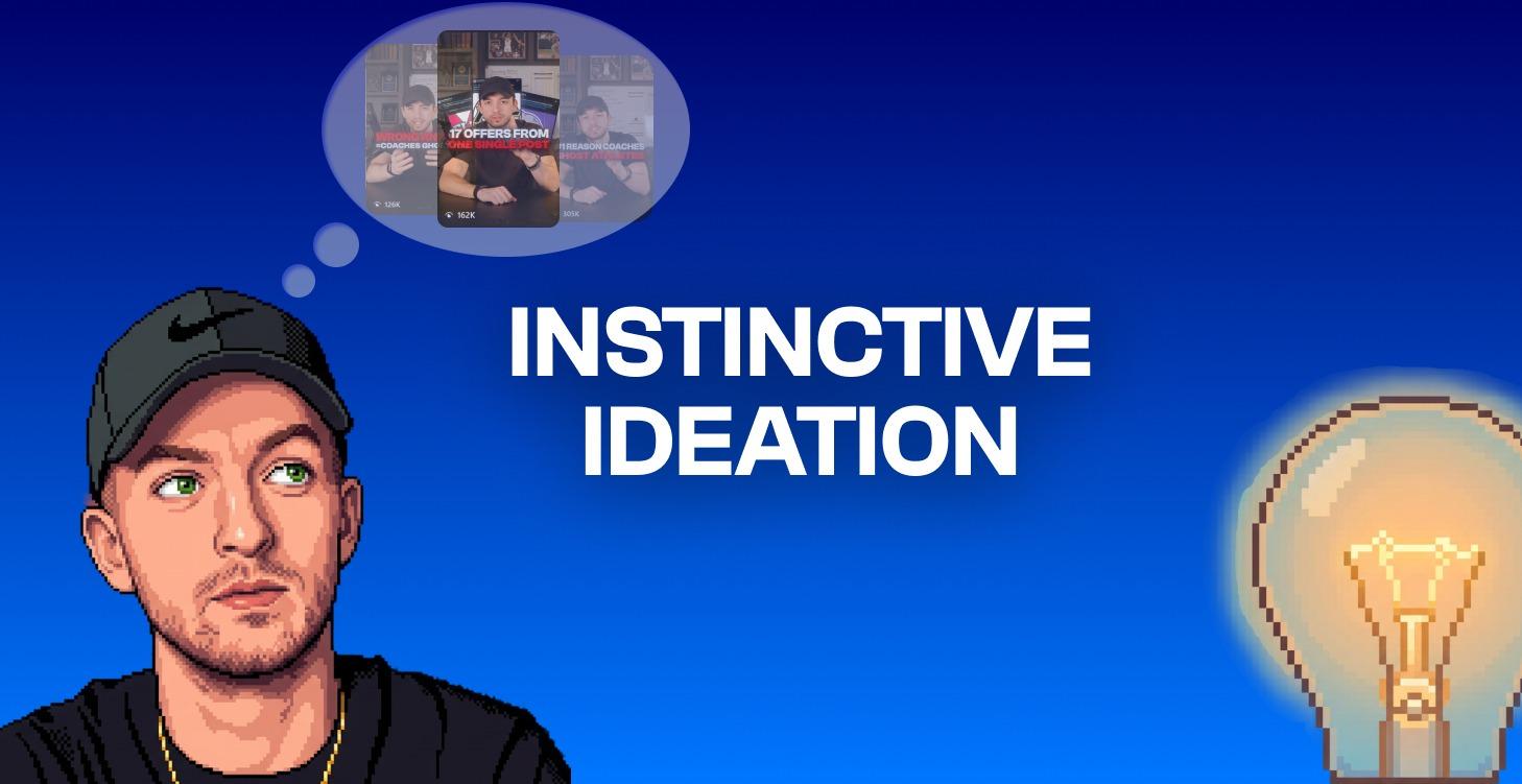 Instinctive Ideation