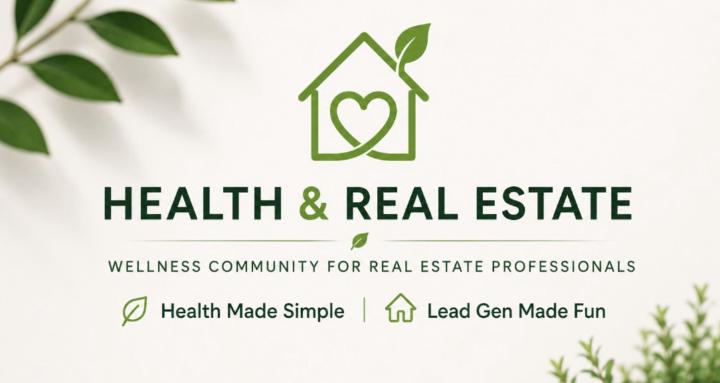 Health & Real Estate