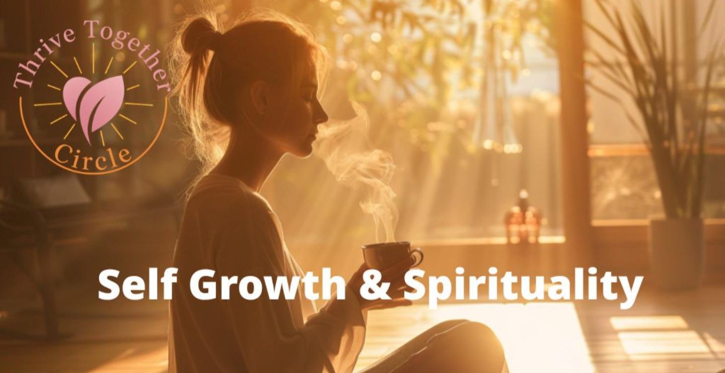 Self Growth & Spirituality ✨