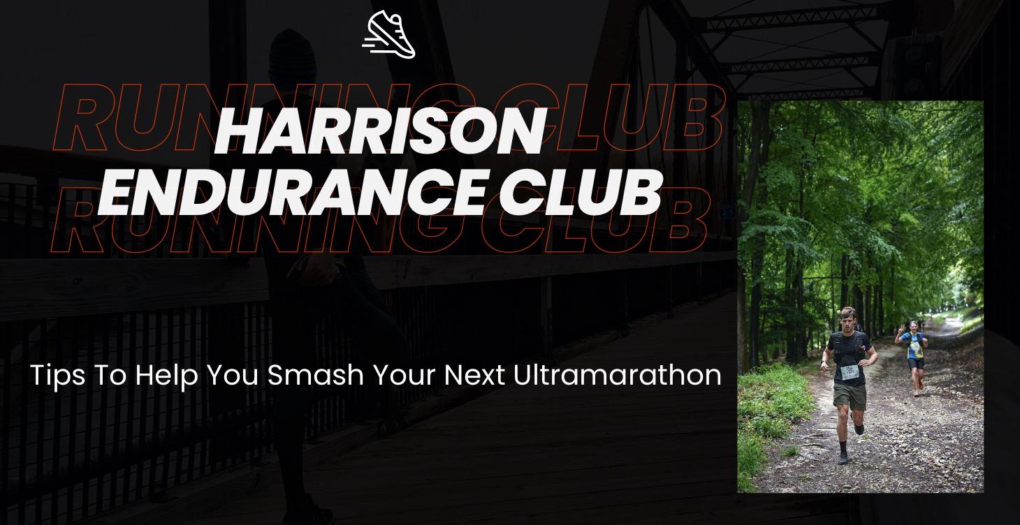 Smash Your Next Ultramarathon