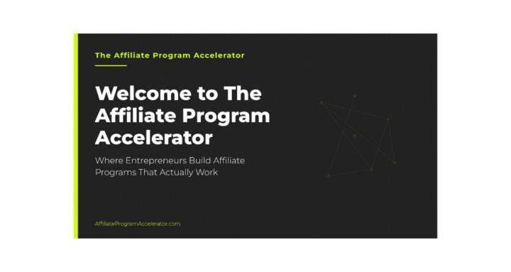 Affiliate Program Accelerator
