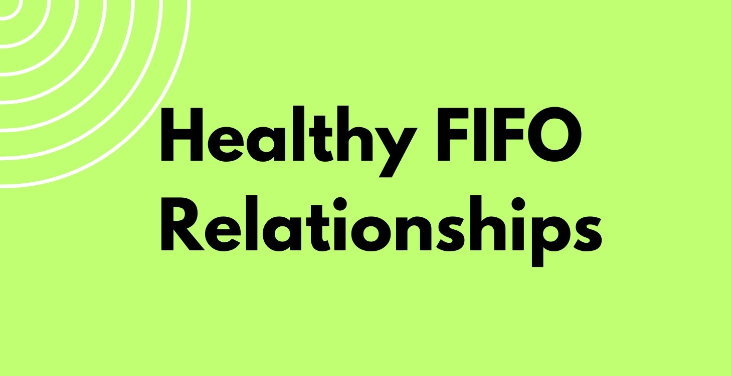 Healthy FIFO relationships