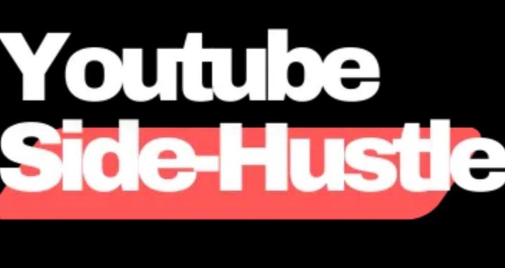 Youtube Side Hustles