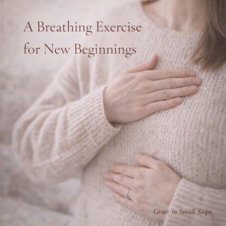 A breathing exercise for new beginnings