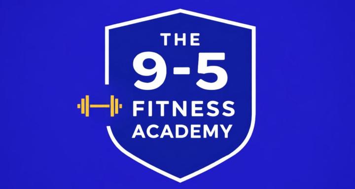 The 9-5 Fitness Academy