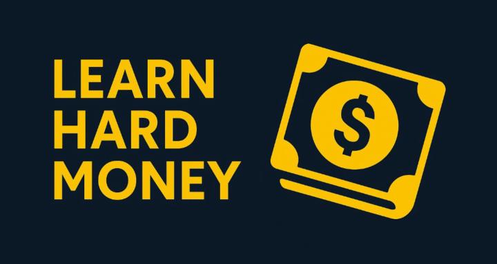 Learn Hard Money