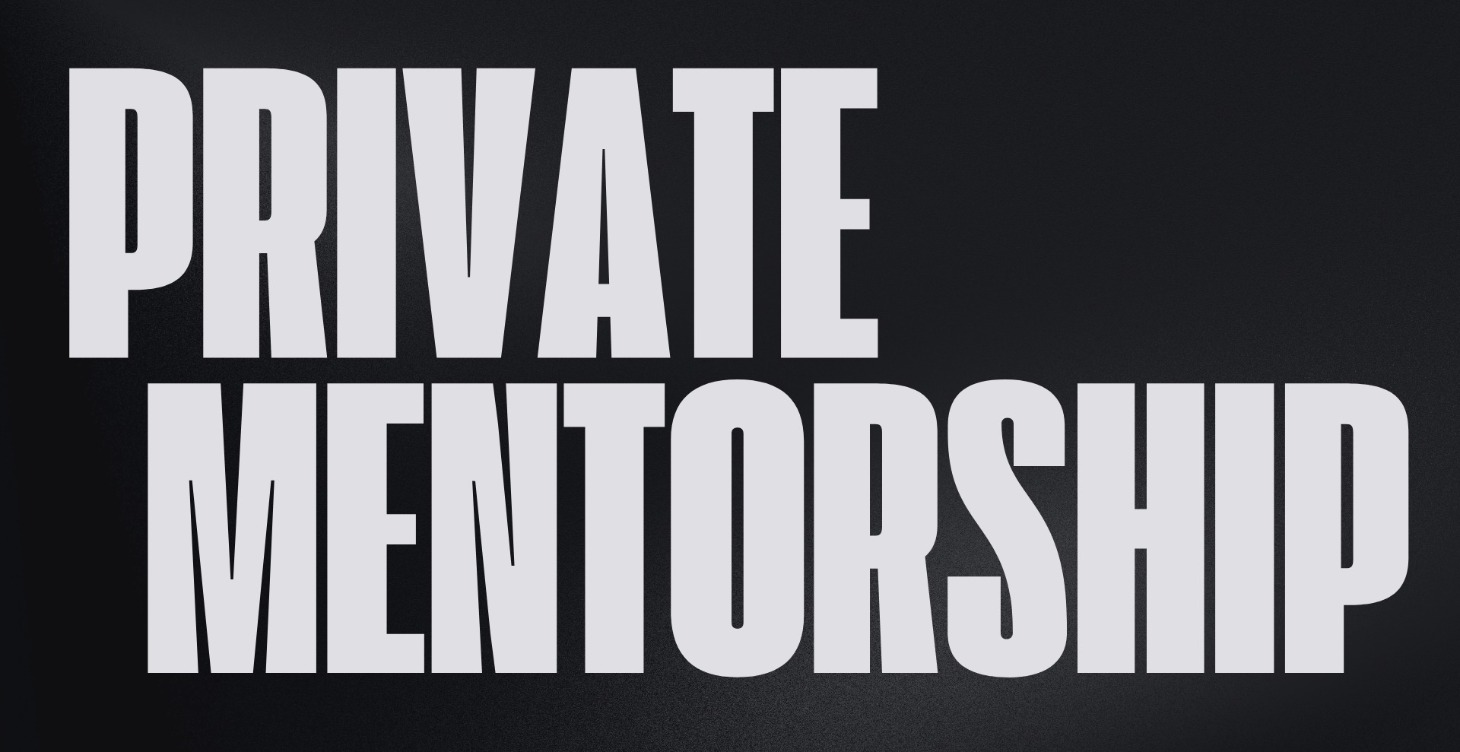 Private Mentorship