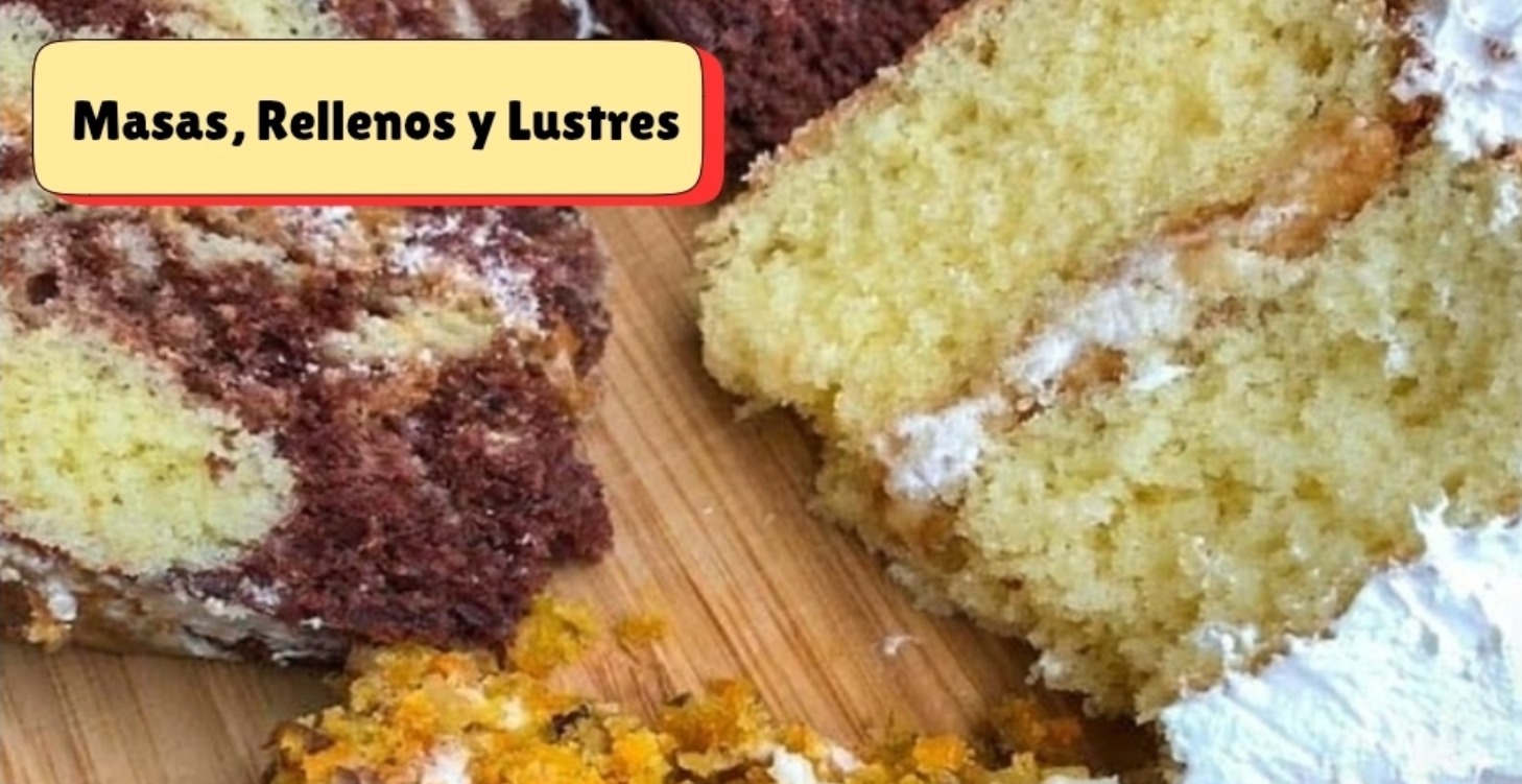Masas, Rellenos y Lustres