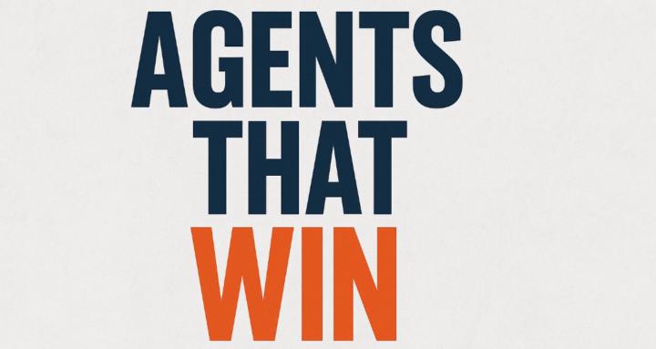 Agents That Win