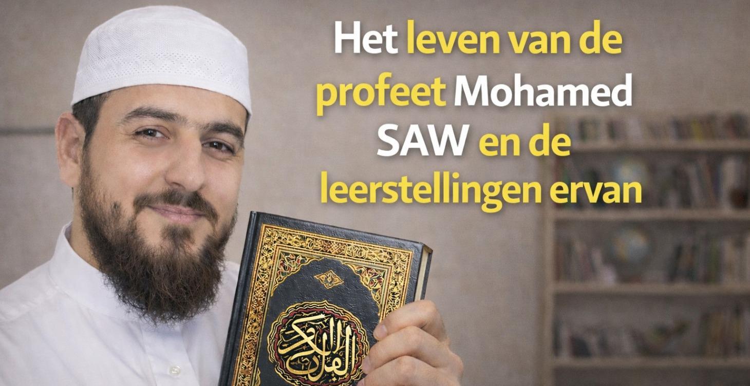 Biografie Van Onze Geliefde Profeet Mohamed SAW