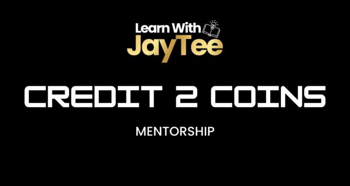 Credit 2 Coins w/ JayTee