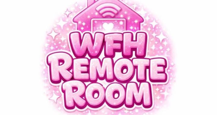 WFH Remote Room 