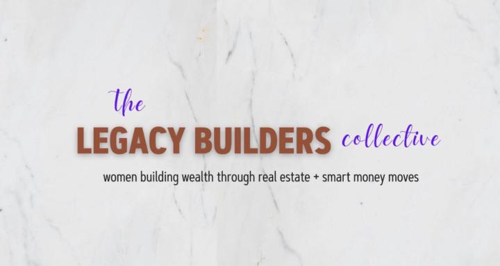 The Legacy Builders Collective