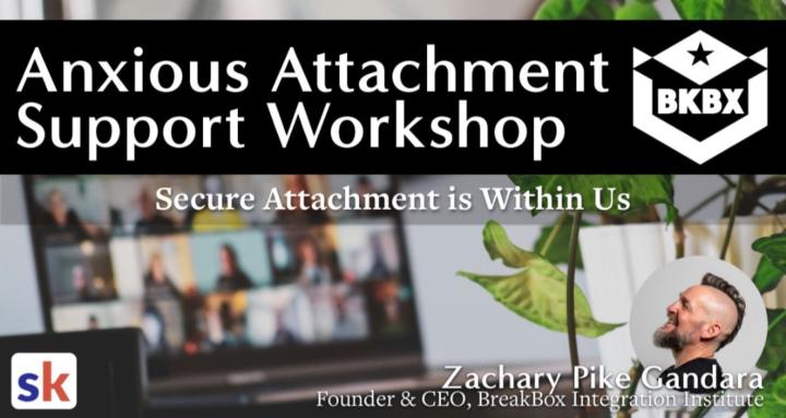 Anxious Attachment Support