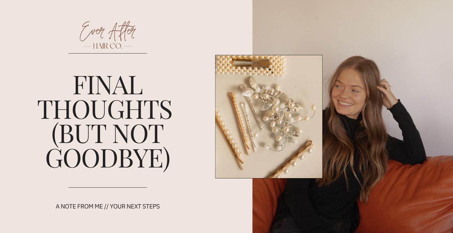 Final Thoughts (But Not Goodbye)